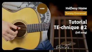 Halfway Home (Tommy Emmanuel) - Tutorial