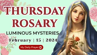 THE ROSARY TODAY 🌺 LUMINOUS  MYSTERIES 🌺 FEBRUARY 14, 2024 HOLY ROSARY THURSDAY| PRAYER FOR GUIDANCE
