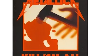 Metallica - Kill 'Em All 1983 full album