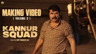 Kannur Squad BTS - Volume 2 | Making Video | Mammootty , Roby Varghese Raj | Mammootty Kampany