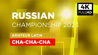 basic CHA-CHA-CHA | amateur LATIN | Russian Championship 2023 | 4K