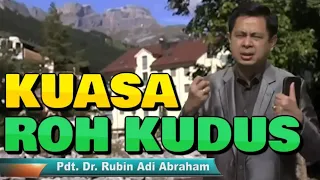 Kuasa Roh Kudus | Pdt. Dr. Rubin Adi Abraham