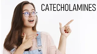 Catecholamines