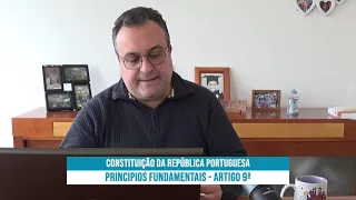 Constituição da República Portuguesa - Princípios Fundamentais - Artigo 9º