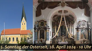 5. Sonntag der Osterzeit, 28. April 2024 - 10 Uhr
