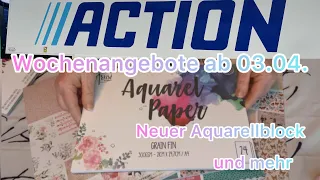 Action Haul💕 LIVERUNDGANG 🤩 Wochenangebote ab 03.04. 💕 🤩 Neuer Aquarellblock Vergleich