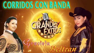 Graciela Beltran Grandes Exitos ~ Las Mejores Canciones De Graciela Beltran - Corridos Con Banda Mix
