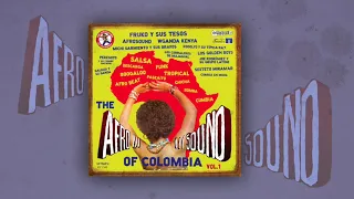 The Afrosound Of Colombia vol 1 (Full Album / Álbum completo)
