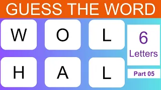 Only A Genius Can Guess These Words| Jumbled Word Game| Six Letters |Part 05|Brain Fun