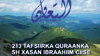 213 Al-waaqicah 1 - 96  Tafsiirka quraanka sh xasan ibraahim ciise