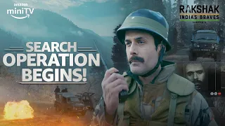 The Search Operation Begins ft. Barun Sobti, Vishwas Kini | Rakshak Chapter 2 | Amazon miniTV