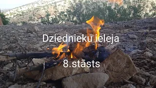 Dziednieku ieleja. 8. stāsts.