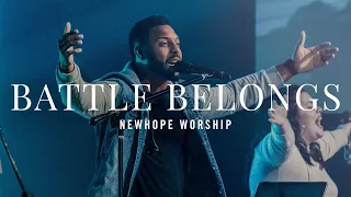 Battle Belongs (Live) | NEWHOPE WORSHIP