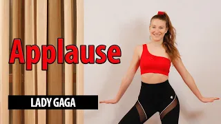 Applause - Lady Gaga - DANCE CARDIO WORKOUT