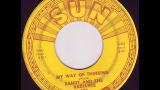 Randy & The Radiants - My Way Of Thinking