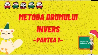 Metoda drumului invers - Partea I