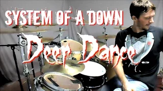 S.O.A.D. - Deer Dance - Drum Cover