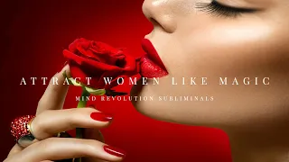 Attract Women Like Magic | Become an Irresistible Seducer - Subliminal Affirmations (UNISEX)