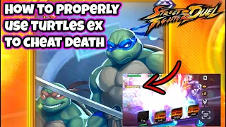 HOW TO PROPERLY USE THE TURTLES EX MOVE AND SURVIVE Street Fighter Duel