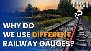 Why do most countries use different railway gauges?