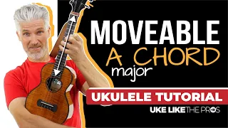 Movable Ukulele Chords! Learn to play the A Major Chord up the neck!