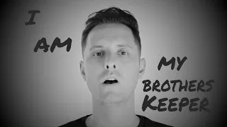 Brothers Keeper - Official Music Video by TMMO