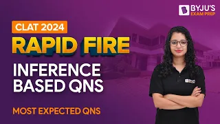 Rapid Fire on Inference Based Qns | CLAT 2024 Preparation | CLAT English