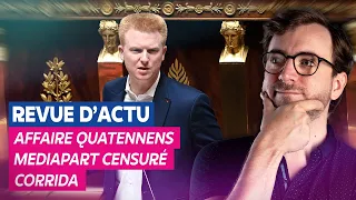 Affaire Quatennens, Mediapart censuré & Corrida - Stream du 23/11/2022