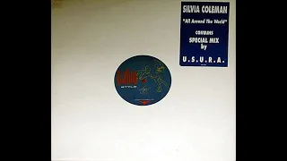 Silvia Coleman –  All Around The World (U.S.U.R.A. Mix) [Vinile Italiano 12", 1994]