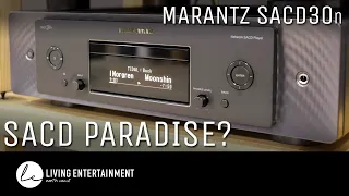 Marantz SACD30n: SACD Paradise?