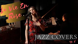 La Vie En Rose (Jazz Cover in English by Sevil Sabah)