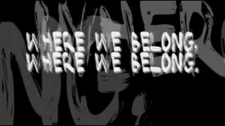 Lostprophets - "Where We Belong" Lyrics