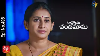 Ravoyi Chandamama | 26th November 2022 | Full Epis No 498 | ETV Telugu