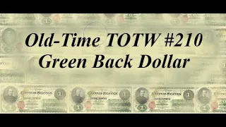 Old-Time TOTW #210: Green Back Dollar (Pat Tierney) 7/3/22