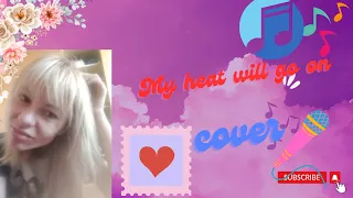 My Heart Will Go On Celine Dion cover