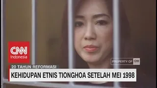 Kehidupan Etnis Tionghoa Setelah Mei 1998