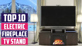 Top 10 Best Electric Fireplace Tv Stands in 2024 | Reviews, Prices & Where to Buy