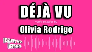 Olivia Rodrigo - déjà vu (Karaoke Version)