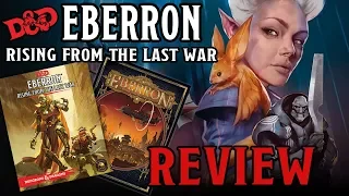 Eberron: Rising from the Last War - D&D 5E REVIEW