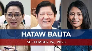 UNTV: HATAW BALITA  |   September 26, 2023