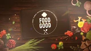 Intro FOOD GOOD