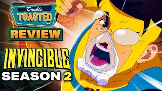 INVINCIBLE SEASON 2 REVIEW | WHY IT'S ONE OF THE BEST SUPERHERO SHOWS | Double Toasted