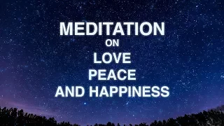 Guided Mindfulness Meditation on Love, Peace, and Happiness (16 Minutes)