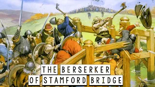 The Berserker of Stamford Bridge - Historical Curiosities - See U in History #Shorts