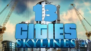 Cities: Skylines #13 - Сносить или оставить?