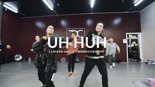 B2K - Uh Huh | Larieza Leigh Choreography