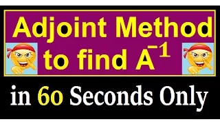 How to FIND Adjoint of 3x3 matrix : Matrix inverse : Adjoint method :Very Easy mathod