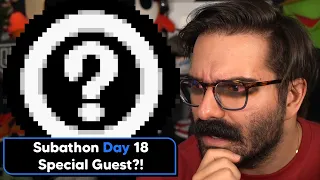 15K Member Surprise Special Guest Segment! | Live 24/7 Until The Timer Stops! • Subathon Day18!