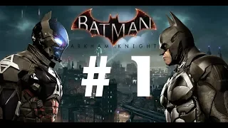 Batman: Arkham Knight  🐱‍👤 Прохождение #1 1440p 60fps