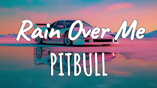 Pitbull - Rain Over Me: Slowed & Reverbed Bliss